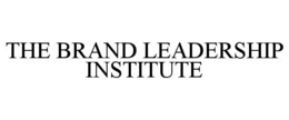THE BRAND LEADERSHIP INSTITUTE trademark