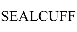 SEALCUFF trademark