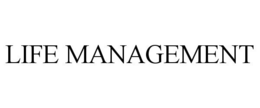 LIFE MANAGEMENT trademark