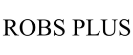 ROBS PLUS trademark