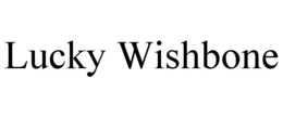 LUCKY WISHBONE trademark