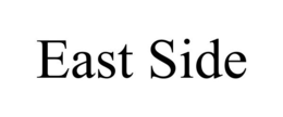 EAST SIDE trademark
