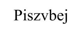 PISZVBEJ trademark