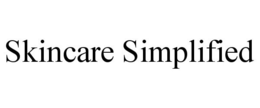 SKINCARE SIMPLIFIED trademark