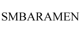 SMBARAMEN trademark