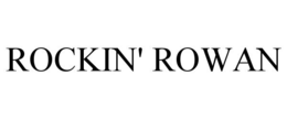 ROCKIN' ROWAN trademark