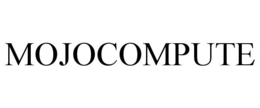 MOJOCOMPUTE trademark