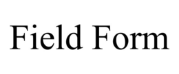 FIELD FORM trademark