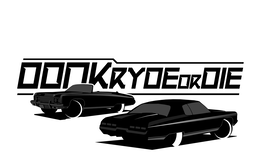 DONK RYDE OR DIE trademark