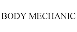 BODY MECHANIC trademark