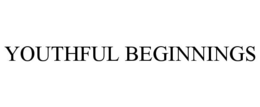YOUTHFUL BEGINNINGS trademark