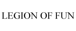 LEGION OF FUN trademark