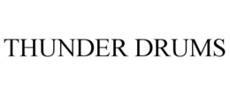 THUNDER DRUMS trademark