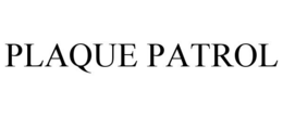 PLAQUE PATROL trademark