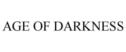 AGE OF DARKNESS trademark