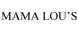 MAMA LOU'S trademark