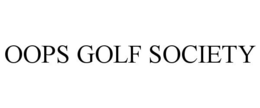 OOPS GOLF SOCIETY trademark