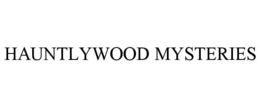 HAUNTLYWOOD MYSTERIES trademark