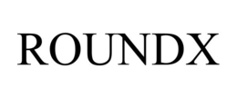 ROUNDX trademark
