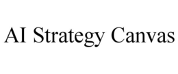 AI STRATEGY CANVAS trademark