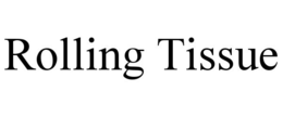 ROLLING TISSUE trademark