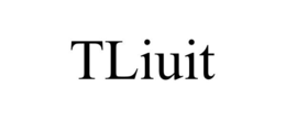 TLIUIT trademark