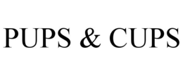 PUPS & CUPS trademark