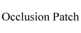 OCCLUSION PATCH trademark