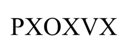 PXOXVX trademark