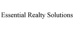 ESSENTIAL REALTY SOLUTIONS trademark