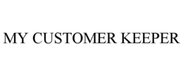 MY CUSTOMER KEEPER trademark