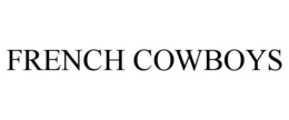 FRENCH COWBOYS trademark