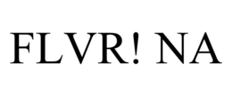 FLVR! NA trademark