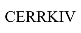 CERRKIV trademark