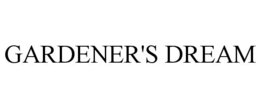 GARDENER'S DREAM trademark