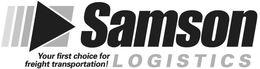 SAMSON LOGISTICS YOUR FIRST CHOICE FOR FREIGHT TRANSPORTATION! trademark