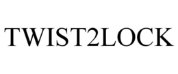 TWIST2LOCK trademark