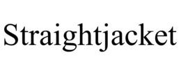 STRAIGHTJACKET trademark