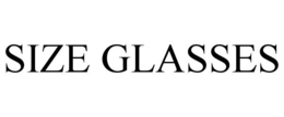 SIZE GLASSES trademark