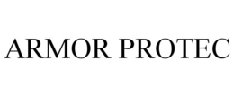 ARMOR PROTEC trademark