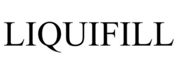 LIQUIFILL trademark