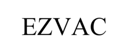 EZVAC trademark