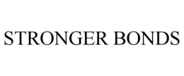 STRONGER BONDS trademark