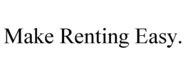 MAKE RENTING EASY. trademark