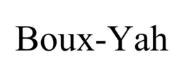 BOUX-YAH trademark
