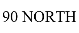 90 NORTH trademark