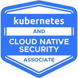 KUBERNETES AND CLOUD NATIVE SECURITY ASSOCIATE trademark