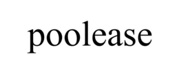 POOLEASE trademark