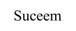 SUCEEM trademark