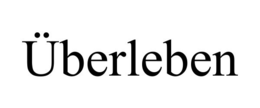 ÜBERLEBEN trademark